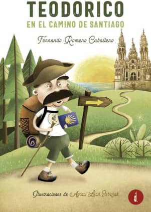 Teodorico en el Camino de Santiago