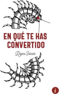 En qué te has convertido