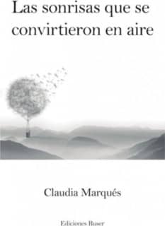Las sonrisas que se convirtieron en aire
