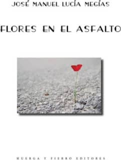 Flores en el asfalto
