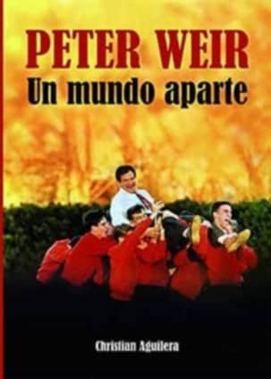 PETER WEIR UN MUNDO APARTE