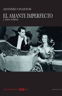 EL AMANTE IMPERFECTO Y OTROS RELATOS
