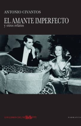 EL AMANTE IMPERFECTO Y OTROS RELATOS
