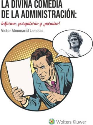 LA DIVINA COMEDIA DE LA ADMINISTRACION: