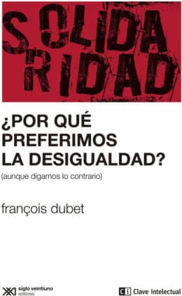 ¿Por qué preferimos la desigualdad?
