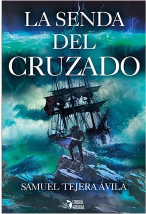 LA SENDA DEL CRUZADO