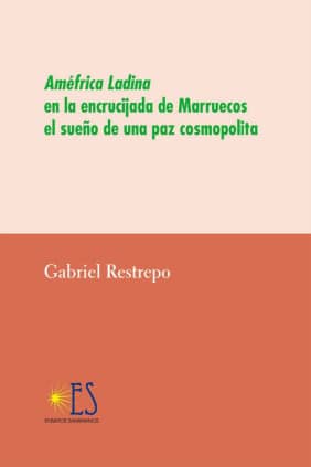 Améfrica Ladina en la encrucijada de Marruecos