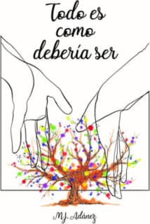 Todo es como debería ser