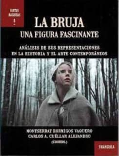 La bruja. Una figura fascinante