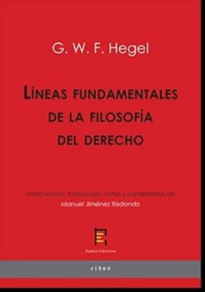 Líneas fundamentales de la filosofía del derecho