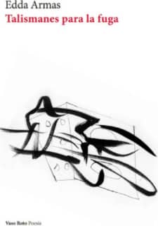 Talismanes para la fuga