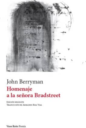 HOMENAJE A LA SEÑORA BRADSTREET