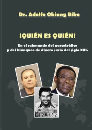 ¡Quién es quién! En el submundo del narcotráfico y del lavado de dinero sucio del siglo XXI