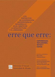 Los proyectos de cooperación universitaria al desarrollo en el ámbito de la arquitectura y el urbanismo