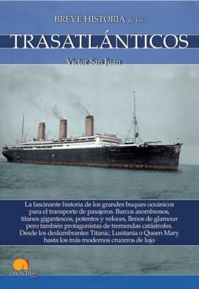 Breve historia de los trasatlánticos