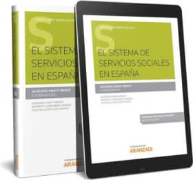 El sistema de servicios sociales en España (Papel + e-book)