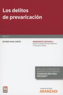 Los delitos de prevaricación  (Papel + e-book)