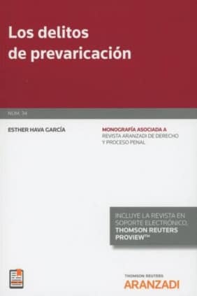Los delitos de prevaricación  (Papel + e-book)