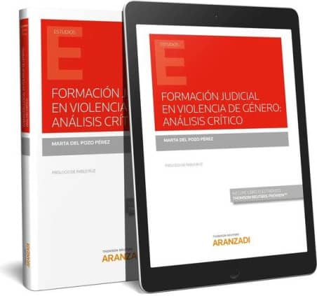 Formación judicial en violencia de género: análisis crítico (Papel + e-book)
