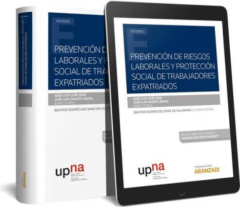 Prevención de riesgos laborales y protección social de trabajadores expatriados (Papel + e-book)