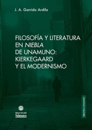 Filosofía y literatura en «Niebla» de Unamuno
