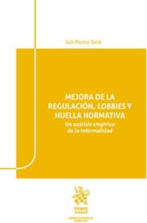 Mejora de la regulación, lobbies y huella normativa
