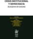 Crisis Institucional y Democracia