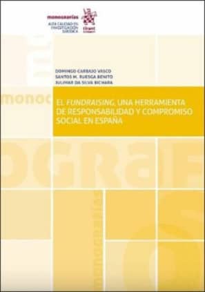 El fundraising, una herramienta de responsabilidad y compromiso social en España