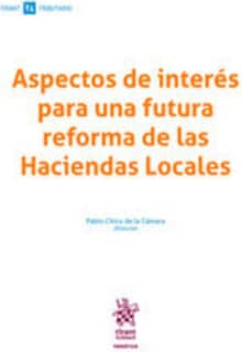 Aspectos de interés para una futura reforma de las Haciendas Locales