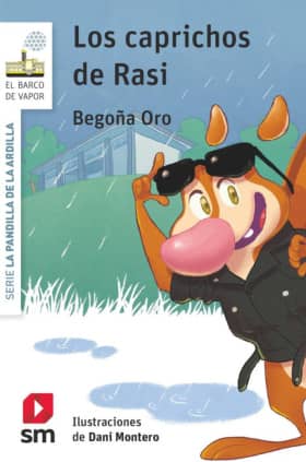 La pandilla de la ardilla 21. Los caprichos de Rasi