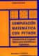 COMPUTACIÓN MATEMÁTICA CON PYTHON. INTRODUCCIÓN AL LENGUAJE PYTHON PARA CIENTÍFICOS E INGENIEROS