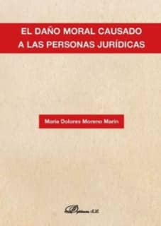 El daño moral causado a las personas jurídicas