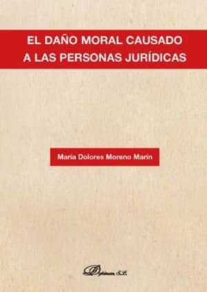 El daño moral causado a las personas jurídicas