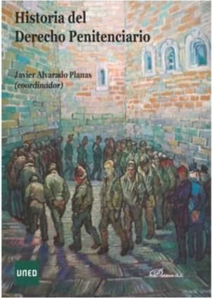 HISTORIA DEL DERECHO PENITENCIARIO