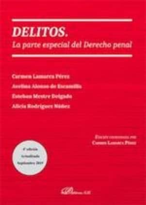 Delitos. La parte especial del derecho penal