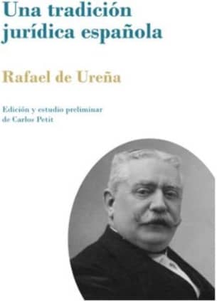 Una tradición jurídica española