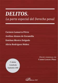 Delitos. La parte especial del derecho penal