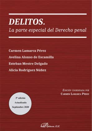 Delitos. La parte especial del derecho penal