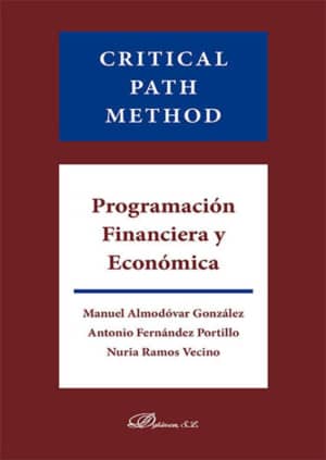 Critical Path Method. Programación Financiera y Económica