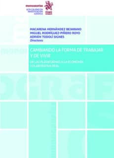 Cambiando la forma de trabajar y de vivir