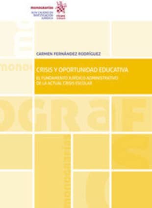 Crisis y Oportunidad Educativa