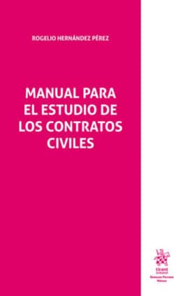 Manual Para el Estudio de los Contratos Civiles