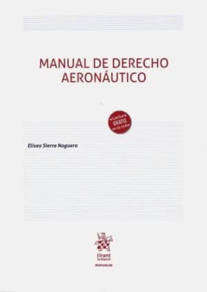 Manual de Derecho Aeronáutico