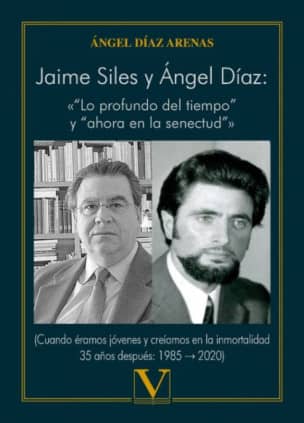 Jaime Siles y Ángel Díaz