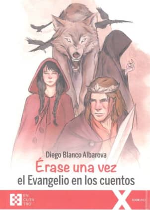 Érase una vez el Evangelio en los cuentos