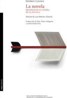 La novela. Destinos de la teoría de la novela