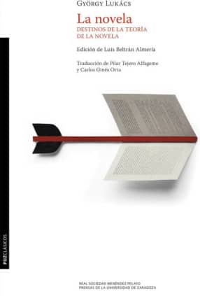 La novela. Destinos de la teoría de la novela