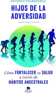 Hijos de la adversidad