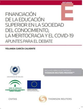 Financiación de la educación superior en la sociedad del conocimiento, la meritocracia y el COVID-19 (Papel + e-book)