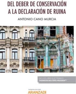 Del deber de conservación a la declaración de ruina (Papel + e-book)